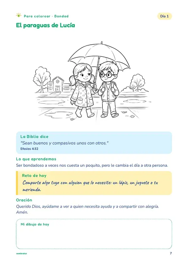 Segunda hoja de la historia número 1: la misma escena para colorear y, debajo, La Biblia dice con Efesios 4:32, Lo que aprendemos, Reto de hoy, Oración y el espacio Mi dibujo de hoy